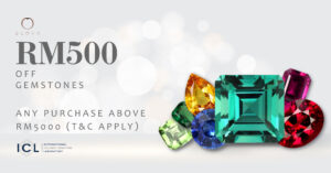Gemstone Promotion RM500 Off Any Purchase