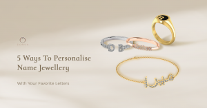 5 Ways To Personalise Name Jewellery Blog Banner