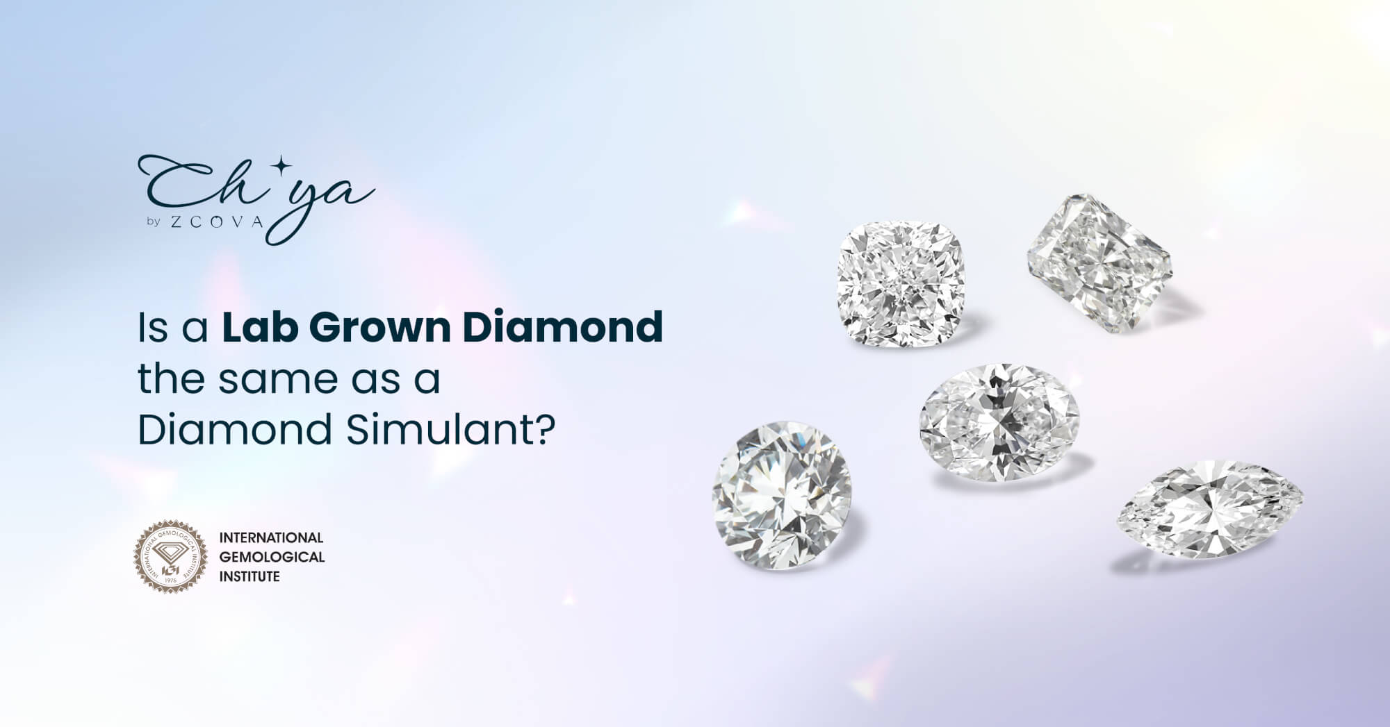 Is a Lab Grown Diamond the same as a Diamond Simulant